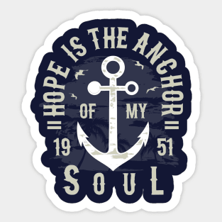 Hope Is The Anchor Sticker